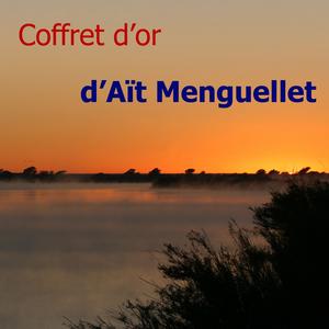 COFFRET D'OR DE AIT-MENGUELLET